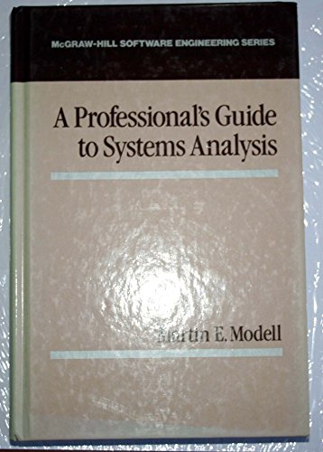 Stock image for Professional's Guide to Systems Analysis (MCGRAW HILL SOFTWARE ENGINEERING SERIES) for sale by SecondSale