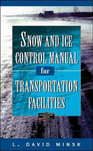 9780070428096: Snow and Ice Control Manual for Transportation Facilities