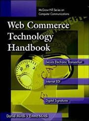 Beispielbild fr Web Commerce Technology Handbook zum Verkauf von Cambridge Rare Books