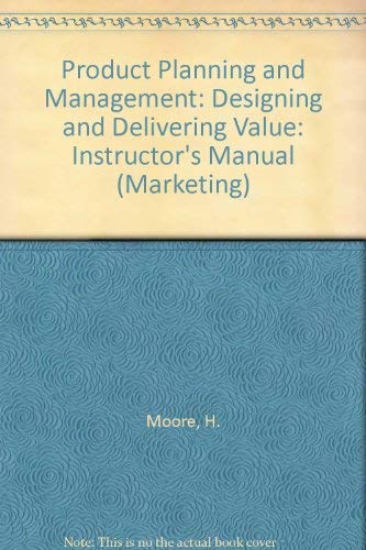 9780070430471: Product Planning and Management: Designing and Delivering Value: Instructor's Manual