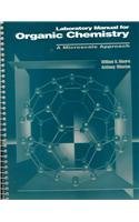Laboratory Manual for Organic Chemistry: A Microscale Approach (9780070430525) by Moore, William; Winston, Anthony