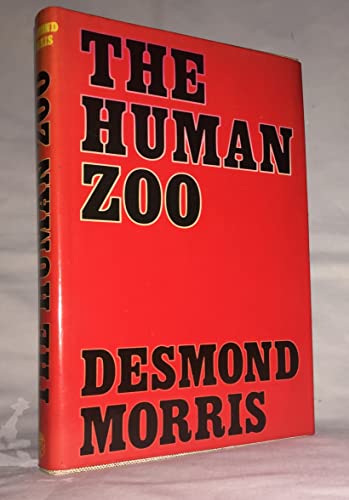 Beispielbild fr The Human Zoo zum Verkauf von Better World Books