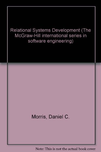 Beispielbild fr Relational Systems Development zum Verkauf von Zubal-Books, Since 1961