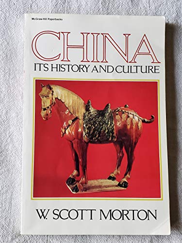 Beispielbild fr China : Its History and Culture zum Verkauf von Better World Books