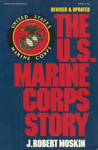 Stock image for The U.S. Marine Corps Story for sale by Wonder Book