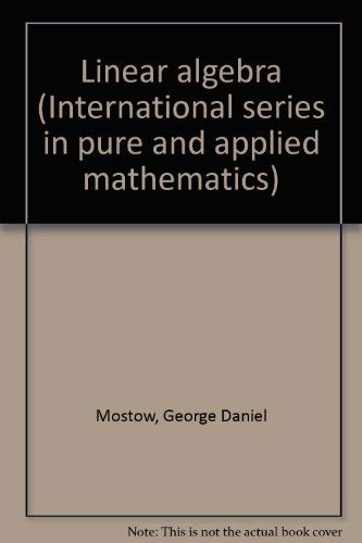 9780070435025: Linear algebra (International series in pure and applied mathematics)