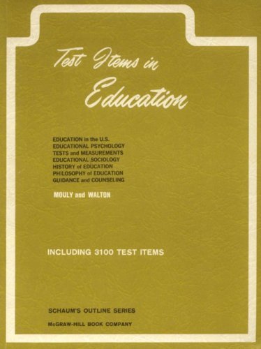 Imagen de archivo de Test Items in Education (Schaum's Outline) a la venta por POQUETTE'S BOOKS