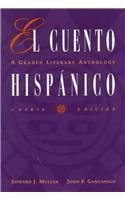 Stock image for El Cuento Hispanico: A Graded Literary Anthology for sale by GF Books, Inc.