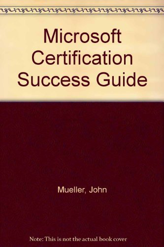 Beispielbild fr Microsoft Certification Success Guide zum Verkauf von Wonder Book