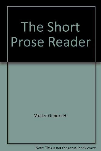 9780070439955: Title: The Short prose reader