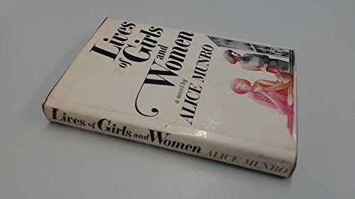 Lives of Girls and Women: A Novel - Munro, Alice