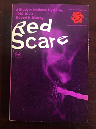 Stock image for Red Scare: A study in national hysteria, 1919-1920 for sale by Open Books