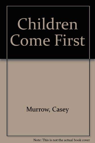 Imagen de archivo de Children Come First: The Inspired Work of English Primary Schools a la venta por Lee Madden, Book Dealer