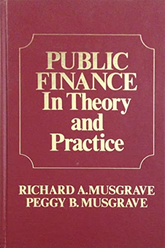 Imagen de archivo de Public Finance in Theory and Practice a la venta por Ergodebooks