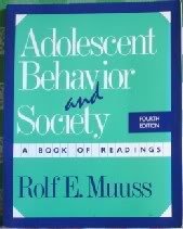 Imagen de archivo de Adolescent Behavior and Society: A Book of Readings a la venta por HPB-Red