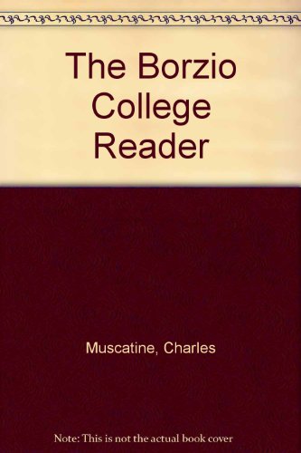 Stock image for The Borzio College Reader for sale by ThriftBooks-Dallas