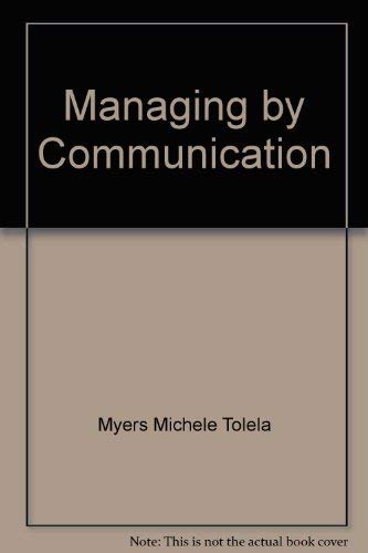 9780070442368: Managing by Communication