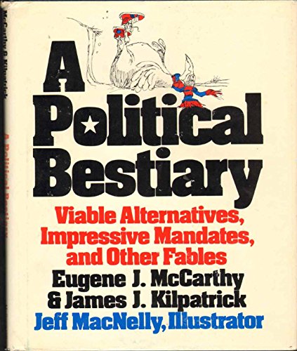 Beispielbild fr A Political Bestiary zum Verkauf von Better World Books