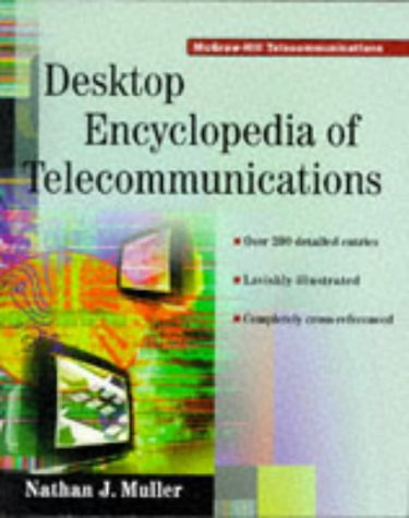 Beispielbild fr The Desktop Encyclopedia of Telecommunications zum Verkauf von Better World Books