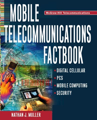 Beispielbild fr Mobile Telecommunications Factbook zum Verkauf von Goodwill Books