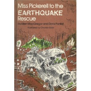 Miss Pickerell to the Earthquake Rescue (9780070445864) by MacGregor, Ellen; Pantell, Dora F.; Geer, Charles