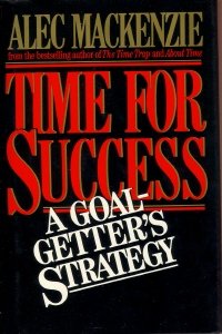 Imagen de archivo de Time for success: A goal getter's strategy a la venta por Wonder Book