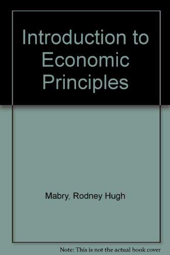 Beispielbild fr Introduction to Economic Principles zum Verkauf von Wonder Book