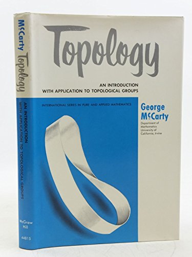 Beispielbild fr Topology : An Introduction with Application to Topological Groups zum Verkauf von Better World Books