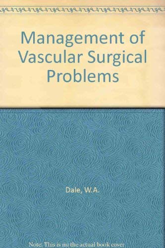 9780070449992: Management of Vascular Surgical Problems