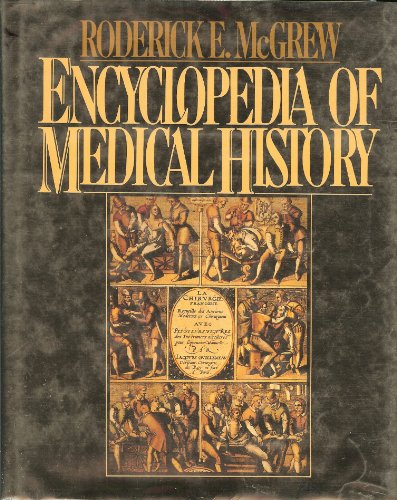 Stock image for Encyclopedia of Medical History for sale by ThriftBooks-Dallas