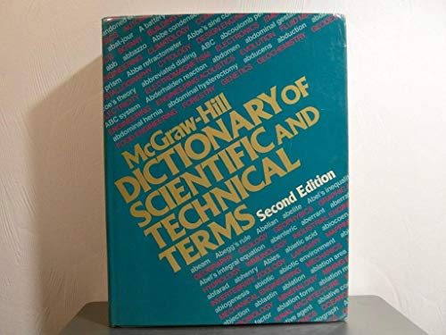 Imagen de archivo de McGraw-Hill Encyclopedia of Scientific and Technical Terms a la venta por Wonder Book