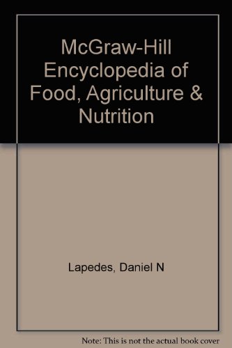 Imagen de archivo de McGraw-Hill Encyclopedia of Food, Agriculture and Nutrition a la venta por Better World Books