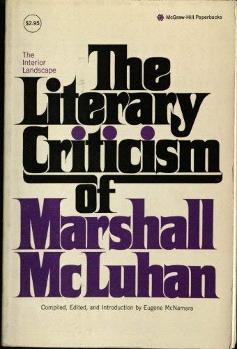 9780070454446: Interior Landscape: The Literary Criticism of Marshall McLuhan