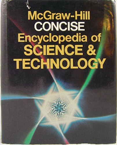 Beispielbild fr McGraw-Hill Concise Encyclopedia of Science & Technology zum Verkauf von SecondSale