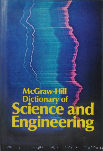 Beispielbild fr McGraw-Hill Dictionary of Science and Engineering zum Verkauf von Antiquariat Bookfarm