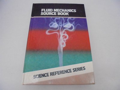 Stock image for Fluid Mechanics Source Book for sale by ThriftBooks-Dallas
