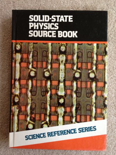 Imagen de archivo de Solid-State Physics Source Book (The McGraw-Hill Science Reference Series) a la venta por Red's Corner LLC