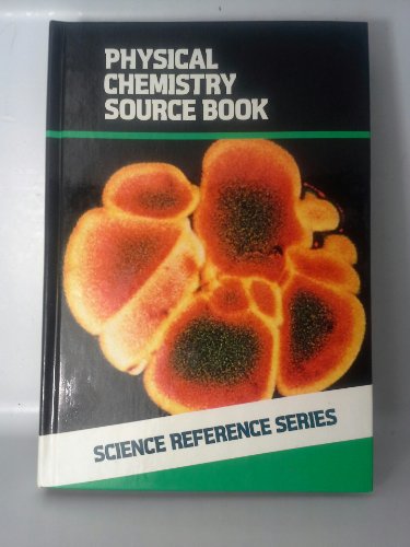 Stock image for Physical Chemistry Source Book (The McGraw-Hill Science Reference Series) for sale by BookDepart