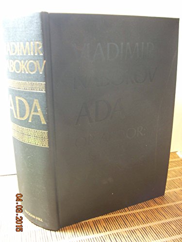 Stock image for Ada, Or Ardor: A Family Chronicle for sale by Reliant Bookstore