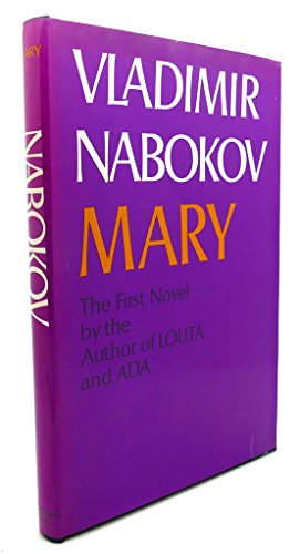 9780070457317: Mary; a novel [by] Vladimir Nabokov. Translated from the Russian by Michael Glenny in collaboration with the author
