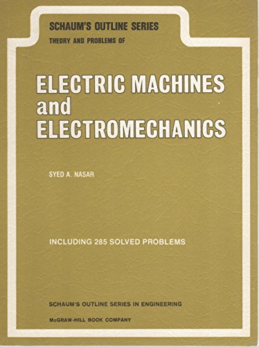 Stock image for Schaum's Outline of Electric Machines and Electromechanics (Schaum's Outline Series) for sale by Bookmans