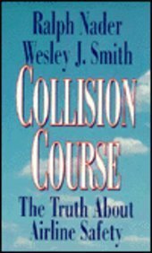 Beispielbild fr Collision Course : The Truth about Airline Safety zum Verkauf von Better World Books