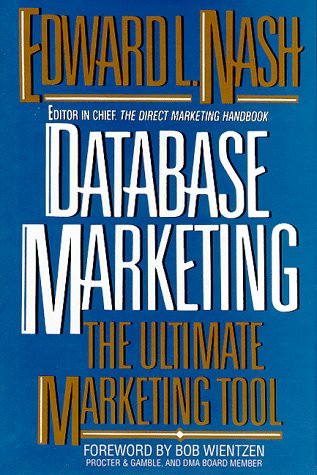 9780070460638: Database Marketing: The Ultimate Marketing Tool