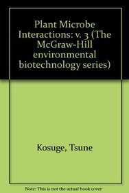 Stock image for Plant-Microbe Interactions: Molecular and Genetic Perspectives, Volume 3 for sale by BookDepart