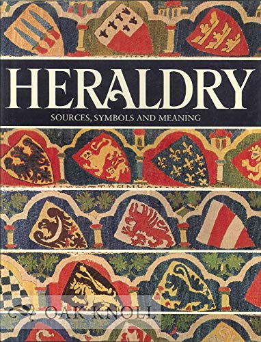 9780070463080: HERALDRY:Sources, Symbols and Meaning