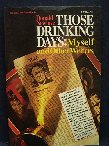 Stock image for Those Drinking Days: Myself and Other Writers for sale by WorldofBooks