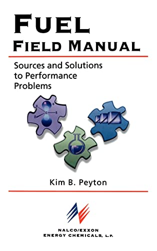 9780070465725: Fuel Field Manual: Sources and Solutions to Performance Problems