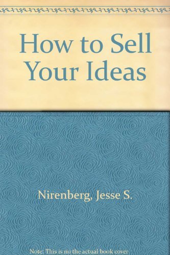 9780070465800: How to Sell Your Ideas