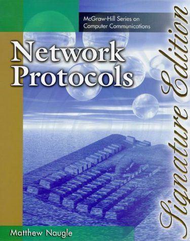 Stock image for Network Protocols: Signature Edition (MCGRAW-HILL SIGNATURE SERIES) for sale by ThriftBooks-Dallas