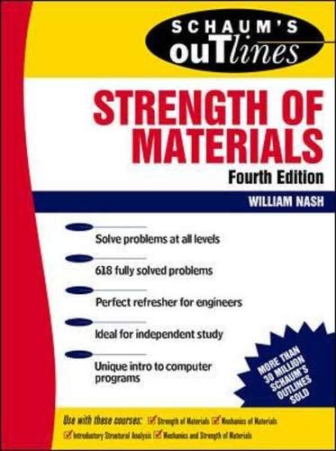 Beispielbild fr Schaum's Outline of Strength of Materials 4th Edition zum Verkauf von Wonder Book